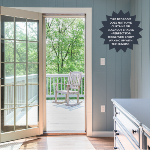 Wake with the sun and step onto your private porch - this light-filled upstairs suite doesn’t have blackout shades, making it perfect for early risers who love a natural start to the day.